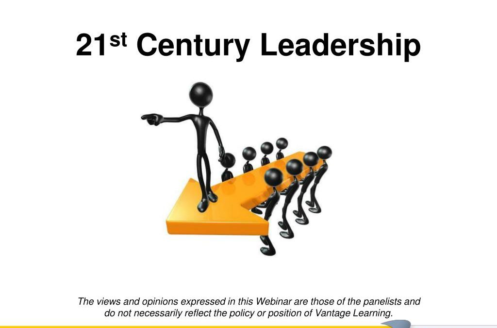 The Rise of 21st Century Educational Leadership